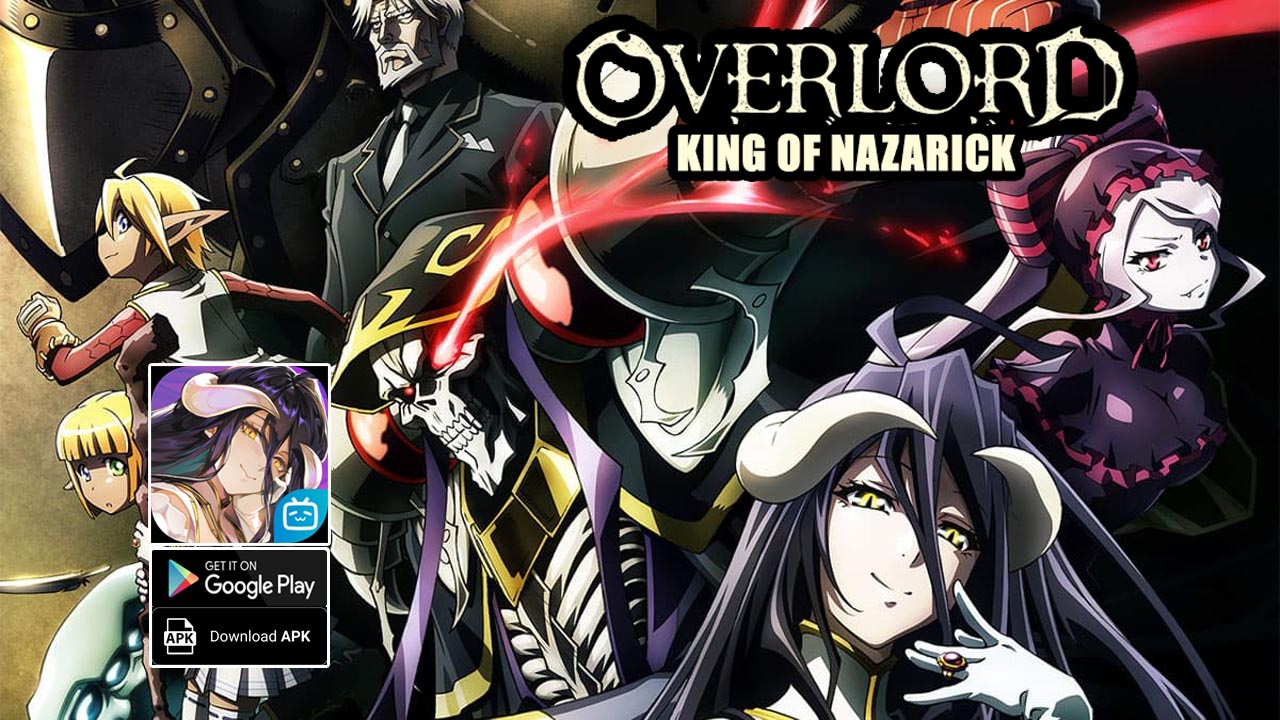 OVERLORD King of Nazarick Gameplay Android APK