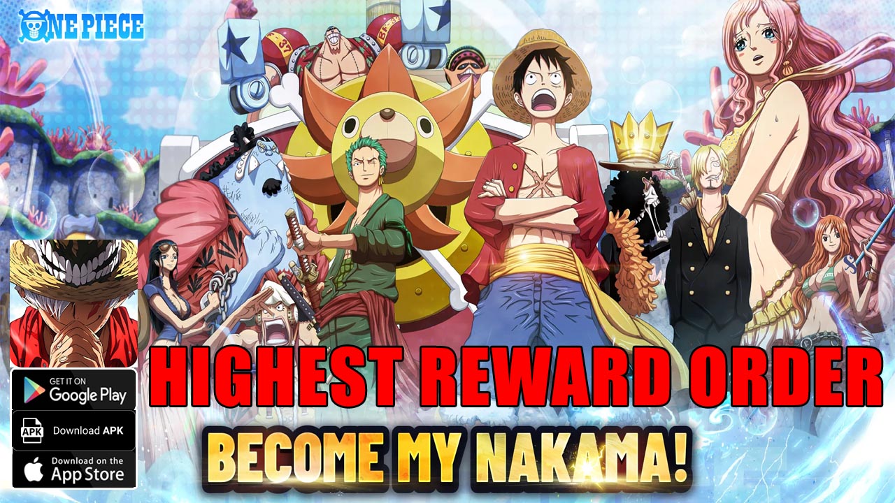 Highest Reward Order Gameplay Android iOS APK | Highest Reward Order Mobile One Piece RPG Game | Highest Reward Order by Kam Chun Seto 