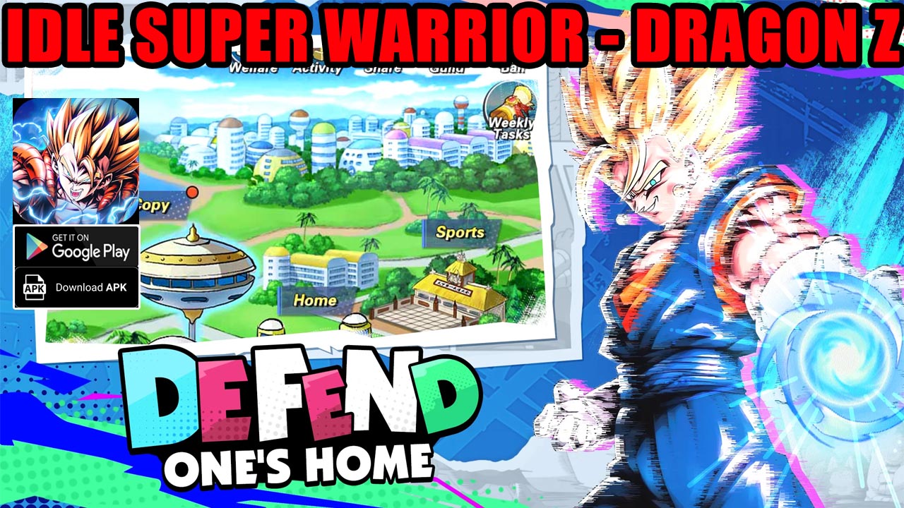 Idle Super Warrior Dragon Z Gameplay Android APK | Idle Super Warrior Dragon Z New Dragon Ball Game | Idle Super Warrior Dragon Z by LZ-GAME 
