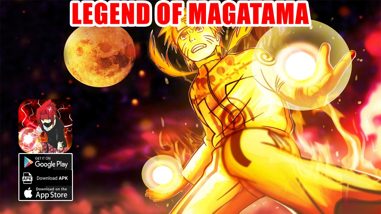 Legend Of Magatama Gameplay Android iOS APK | Legend Of Magatama Mobile Naruto Idle RPG Game | Legend Of Magatama by Black Widow N 