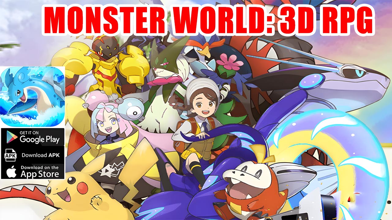 Monster World 3D RPG Gameplay iOS Android APK | Monster World 3D RPG Mobile Pokemon RPG | Monster World 3D RPG by SAMIRASentinel 