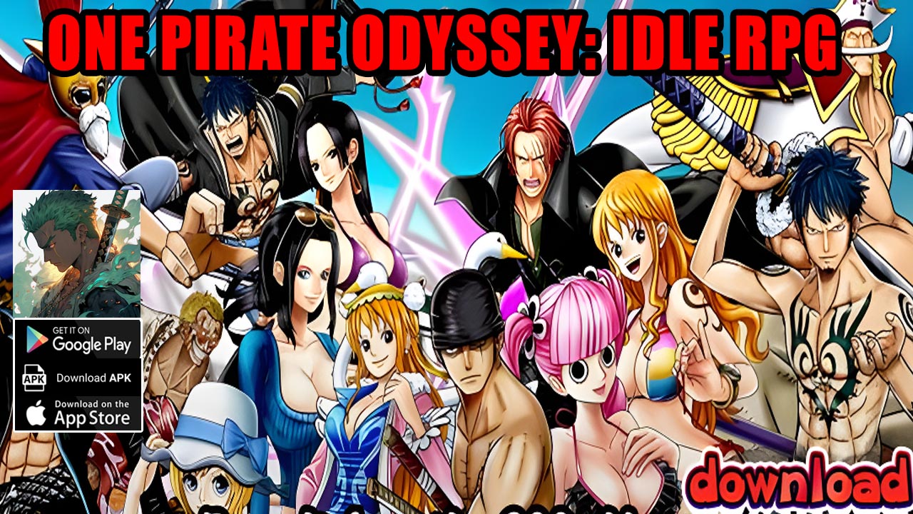 One Pirate Odyssey Idle RPG Gameplay Android iOS APK | One Pirate Odyssey Idle RPG Mobile One Piece Game | One Pirate Odyssey Idle RPG by Chenlie Studio 