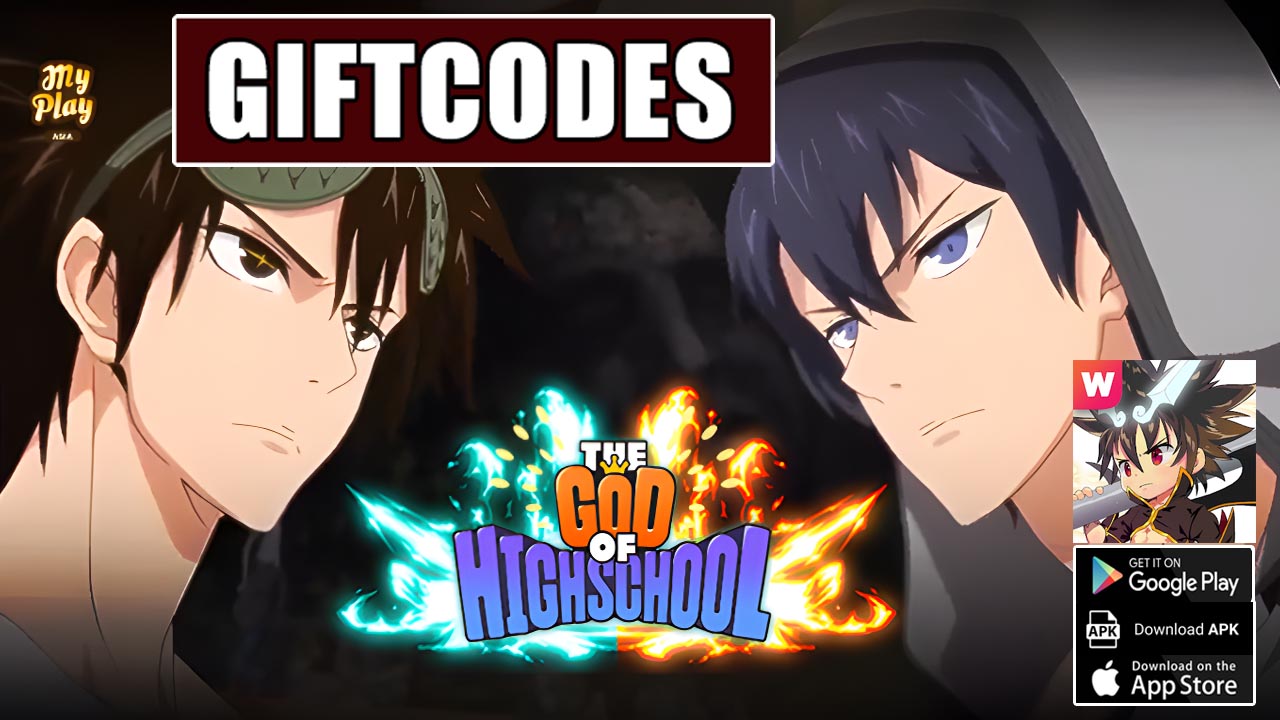 The God Of HighSchool SEA Giftcodes & Gameplay Android iOS APK | The God Of HighSchool for Asia RPG Game | The God Of HighSchool by MY PLAY FOR ASIA 