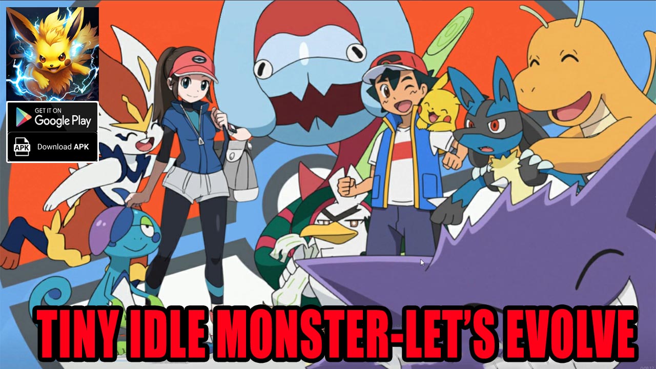 Tiny Idle Monster - Let's Evolve Gameplay Android APK | Tiny Idle Monster Let's Evolve Mobile New Pokemon RPG | Tiny Idle Monster Let's Evolve by Ten ZD Game 