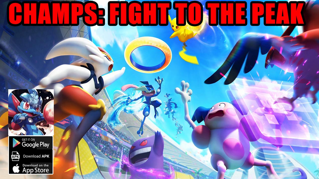 Champs Fight To The Peak Gameplay iOS Android APK | Champs Fight To The Peak Mobile Pokemon RPG | Champs Fight To The Peak by ASTANA FILM ACADEMY TOO 