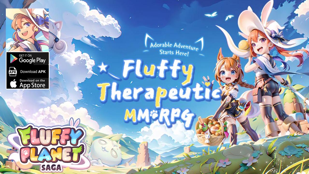 Fluffy Planet Saga Gameplay Android iOS APK | Fluffy Planet Saga Mobile MMORPG Game | Fluffy Planet Saga by X-Legend Entertainment Co Ltd 