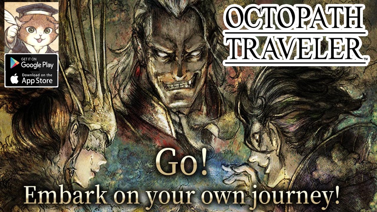 Octopath Traveler CotC SEA Gameplay Android iOS Coming Soon | Octopath Traveler CotC Mobile RPG Game 