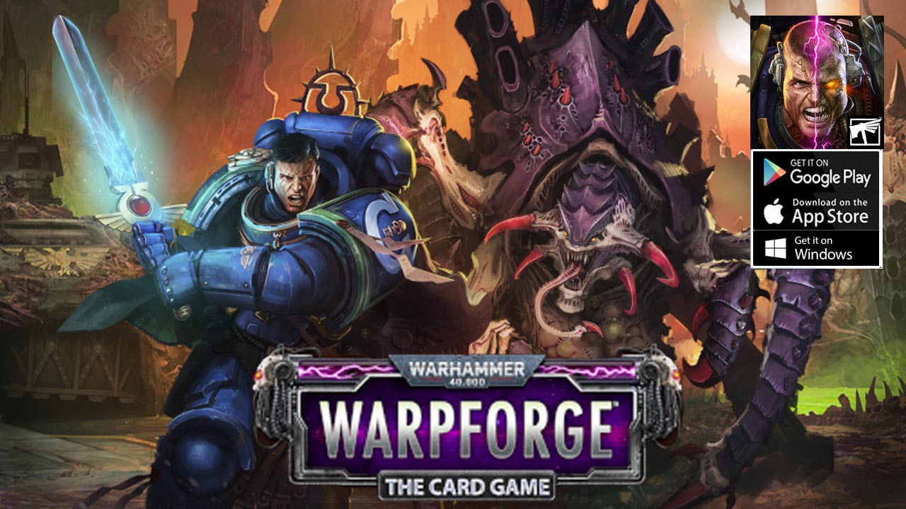 Warhammer 40,000 Warpforge Gameplay Android iOS PC | Warhammer 40,000 Warpforge Mobile Card Game | Warhammer 40000 Warpforge by Everguild Ltd 