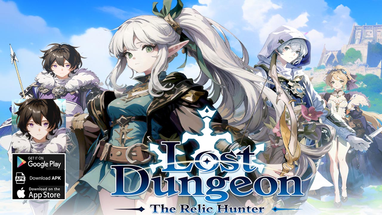 Lost Dungeon The Relic Hunter Gameplay Android iOS APK | Lost Dungeon The Relic Hunter Mobile Action RPG | Lost Dungeon: The Relic Hunter by Crazymind Corp 