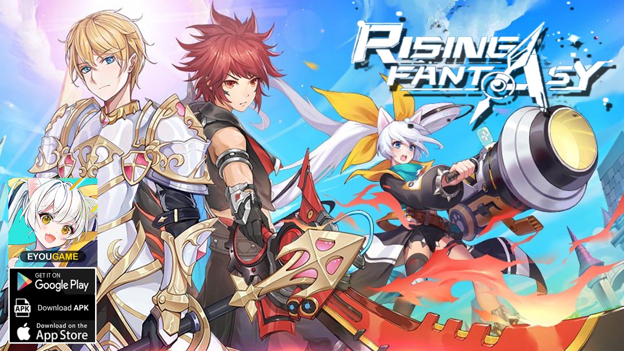 Rising Fantasy Impact Gameplay Android iOS APK | Rising Fantasy Impact Mobile MMORPG Game | Rising Fantasy Impact by EYOUGAME(US) 