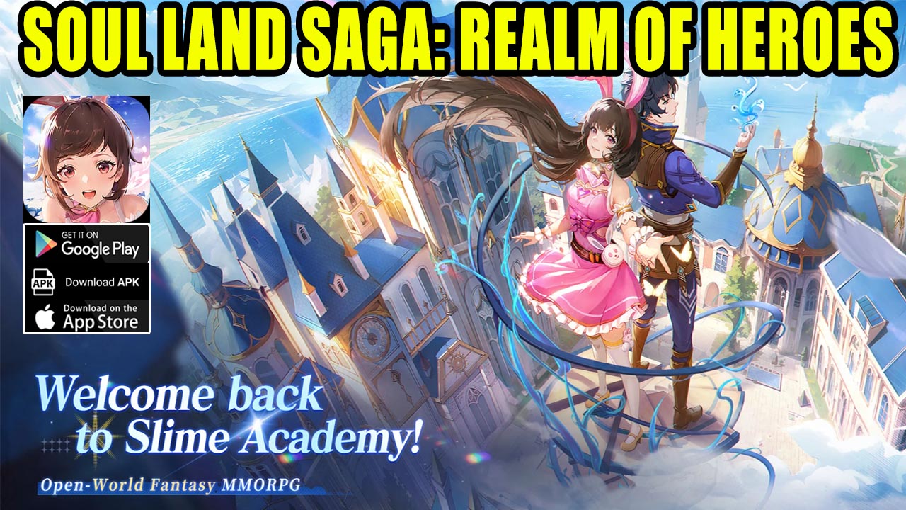 Soul Land Saga: Realm of Heroes Gameplay Android iOS Pre-Download | Soul Land Saga: Realm of Heroes Mobile MMORPG Game | Soul Land Saga: Realm of Heroes by Moon Rising 
