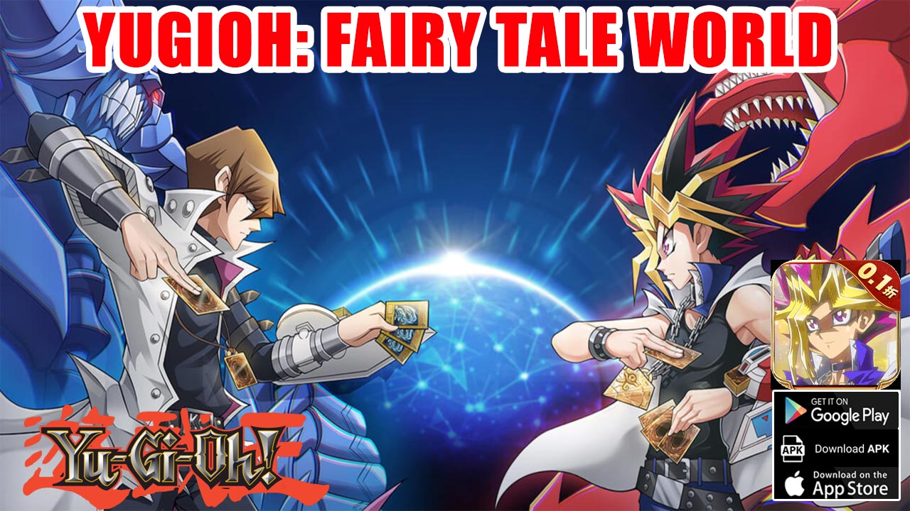 Yugioh Fairy Tale World Gameplay Android iOS APK | Yugioh Fairy Tale World Mobile New Anime RPG 