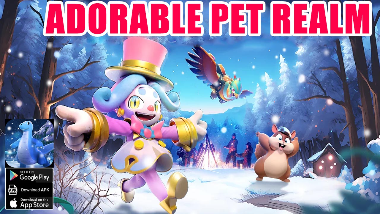 Adorable Pet Realm Gameplay Android iOS APK | Adorable Pet Realm Mobile Pokemon RPG Game 