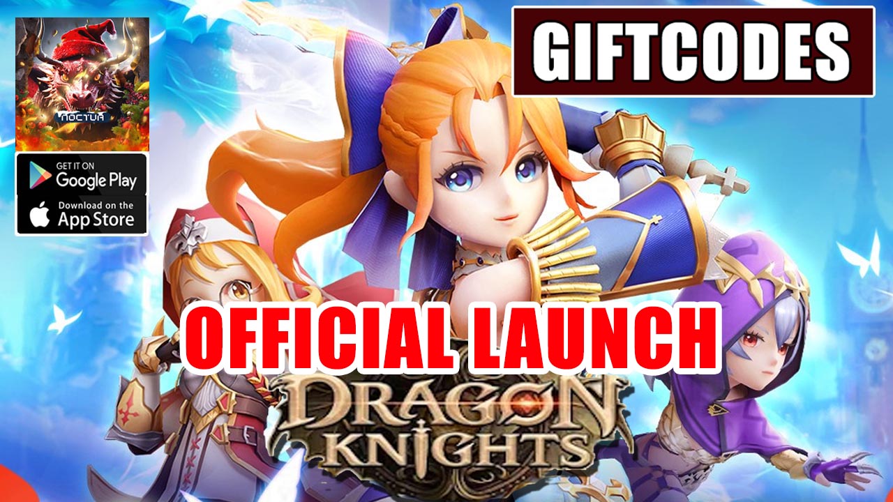 Dragon Knights Gameplay Android APK & Free Gift Code | All Redeem Codes Dragon Knights - How to Redeem Code | Dragon Knights by NoctuaLabs 
