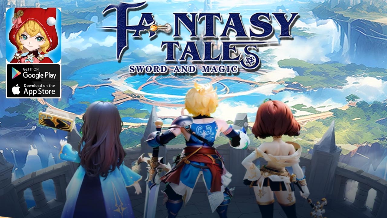 Fantasy Tales Sword And Magic Gameplay Android iOS Coming Soon | Fantasy Tales Sword And Magic Mobile MMORPG Game | Fantasy Tales: Sword And Magic by Ling Ren Game Limited 