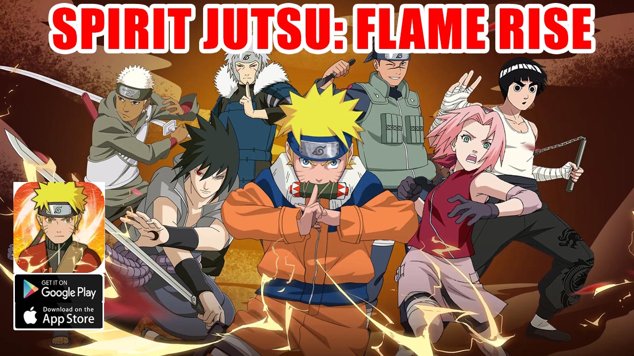 Spirit Jutsu Flame Rise Gameplay iOS | Spirit Jutsu Flame Rise Mobile New Naruto RPG Game | Spirit Jutsu Flame Rise by MARTIN-TECHNOLOGIES 