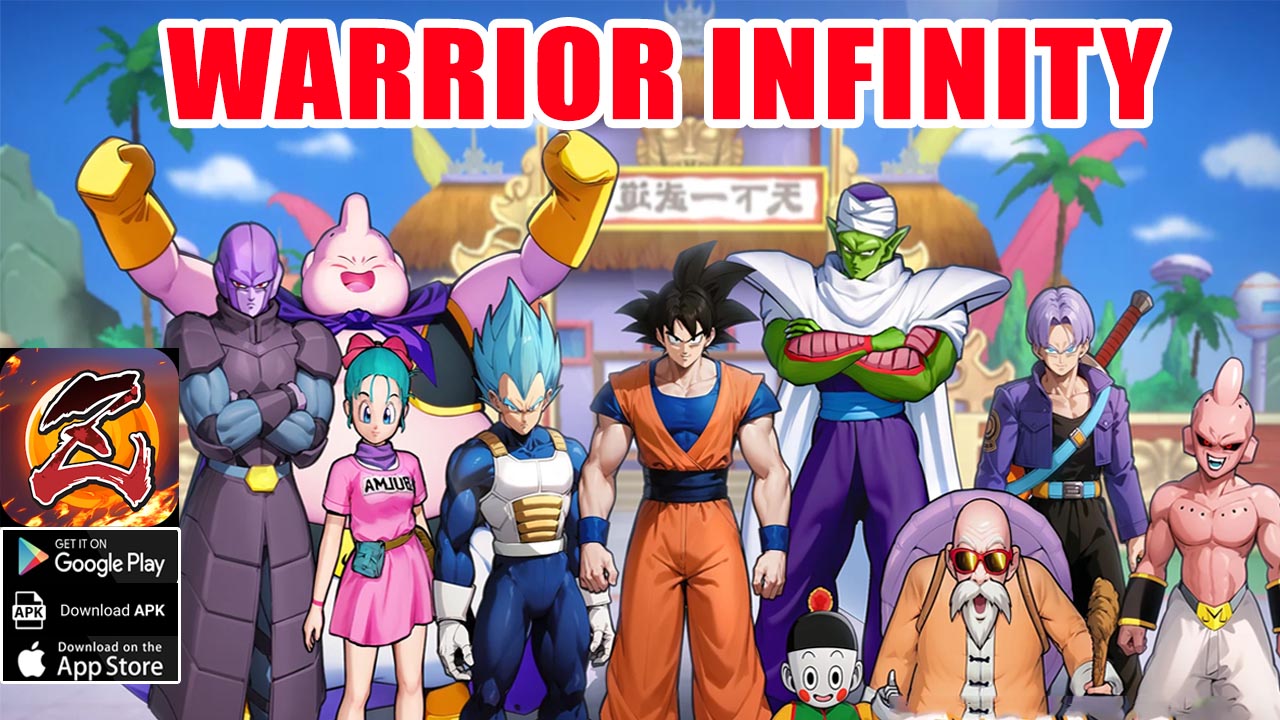 Warrior Infinity Gameplay Android APK | Warrior Infinity Mobile Dragon Ball Idle RPG | Warrior Infinity by Longzhuo Technology Limited 