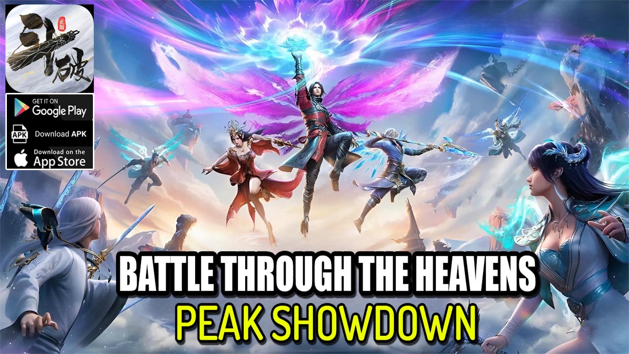 Battle Through The Heavens Peak Showdown Gameplay Official Launch Android iOS APK | Battle Through The Heavens Peak Showdown Mobile 斗破苍穹 巅峰对决 
