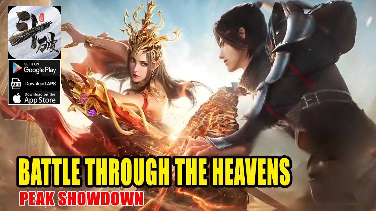 Battle Through The Heavens Peak Showdown Gameplay New CBT Android iOS APK | Battle Through The Heavens Peak Showdown Mobile 斗破苍穹 巅峰对决 
