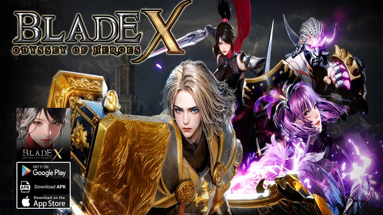Blade X Odyssey Of Heroes Gameplay Android iOS APK | Blade X Odyssey Of Heroes Mobile Action RPG Game | Blade X - Odyssey Of Heroes by YJM Games 