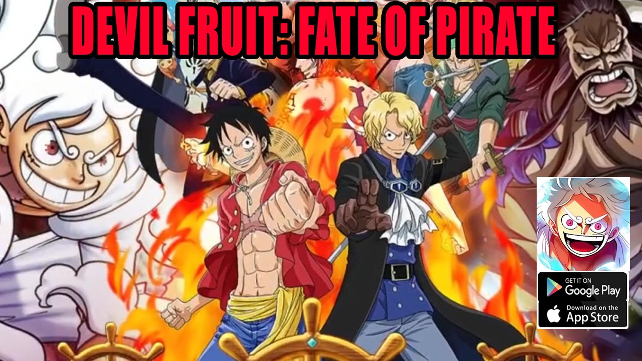 Devil Fruit Fate Of Pirate Gameplay iOS | Devil Fruit Fate Of Pirate Mobile One Piece RPG Game | Devil Fruit - Fate Of Pirate by BOOST FELIXSTOWE LTD 