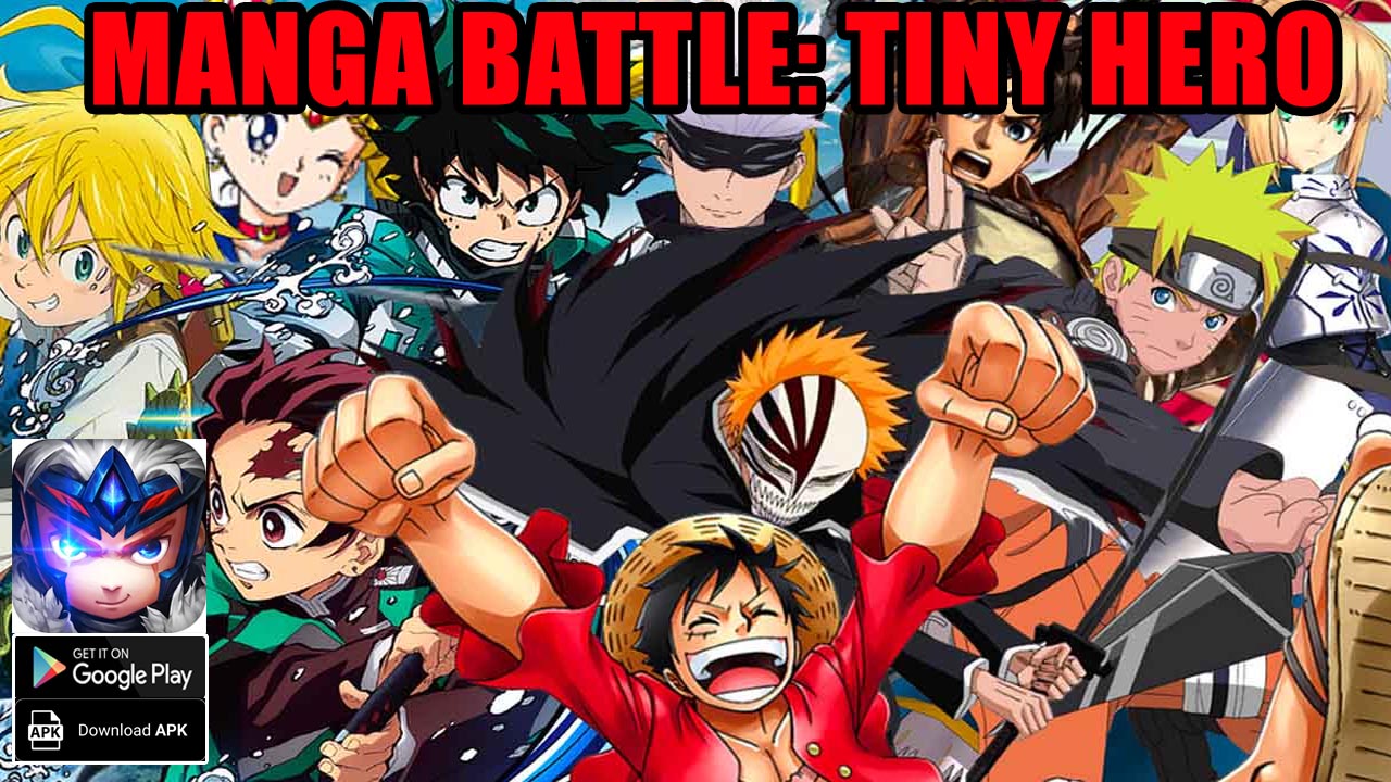 Manga Battle Tiny Hero Gameplay Android APK | Manga Battle Tiny Hero Mobile Anime World RPG Game | Manga Battle Tiny Hero by Scott Lorrie 