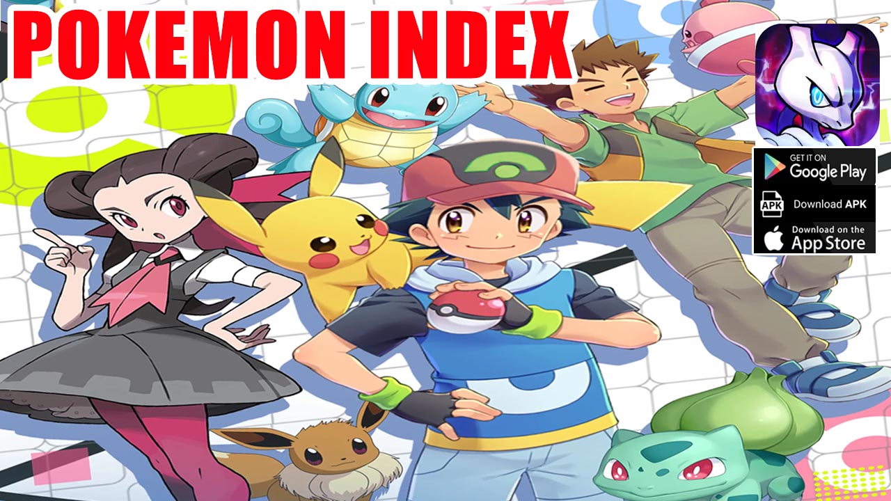 Pokemon Index Gameplay Android iOS APK | Pokemon Index Mobile RPG Game | Pokemon Index by JET METAL TECHNOLOGIES 