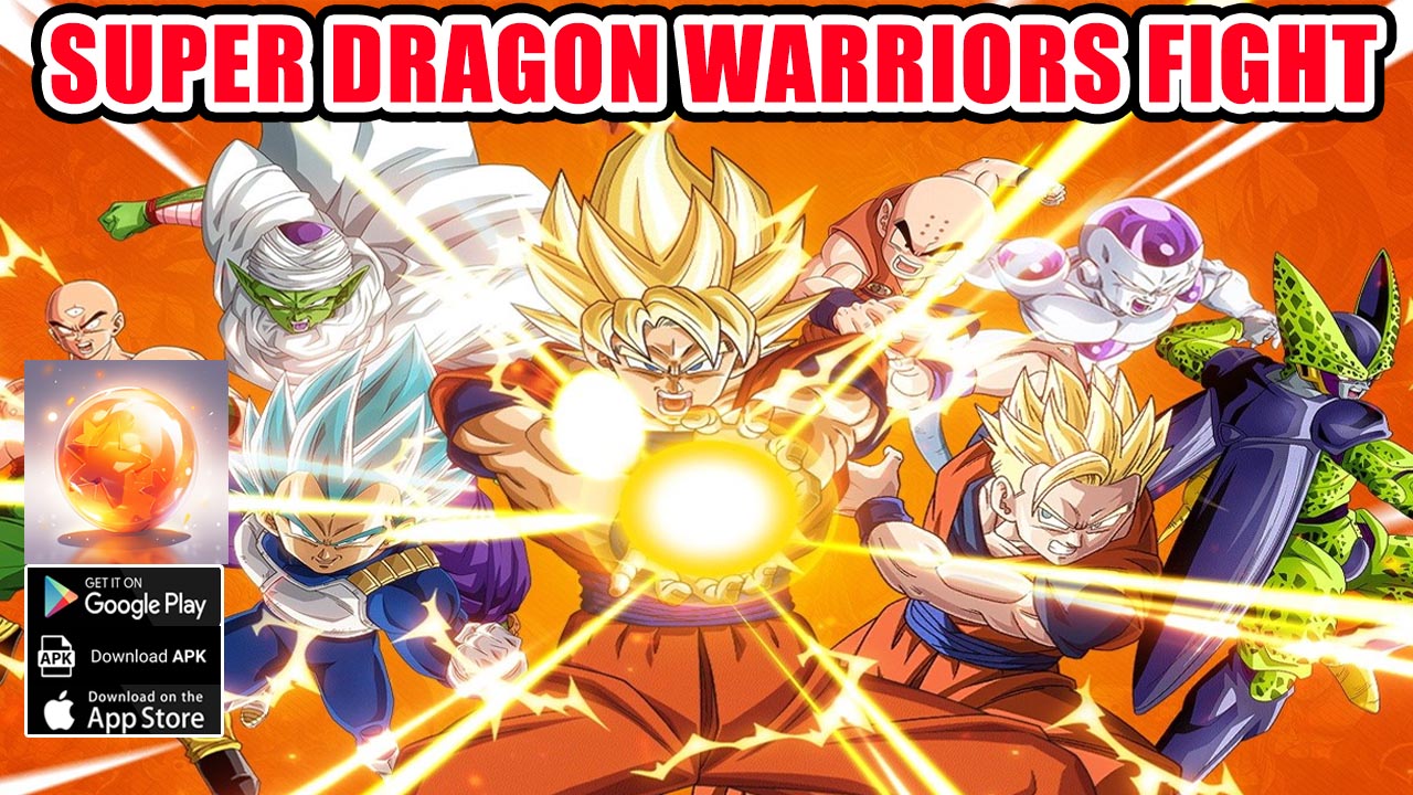 Super Dragon Warriors Fight Gameplay Android APK | Super Dragon Warriors Fight Mobile Dragon Ball RPG | Super Dragon Warriors Fight by Nine Palaces Game 