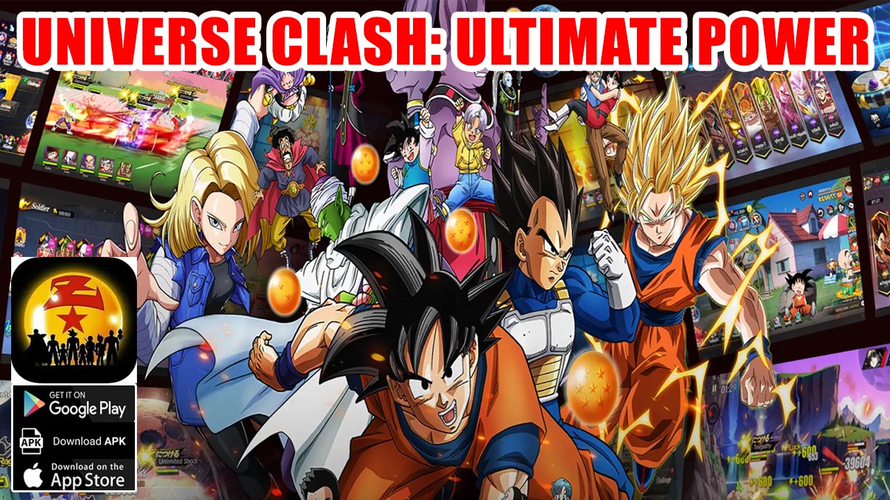 Universe Clash Ultimate Power Gameplay iOS Android | Universe Clash Ultimate Power Mobile Dragon Ball RPG | Universe Clash Ultimate Power by Yunnan Nagui Network Technology Co., Ltd 