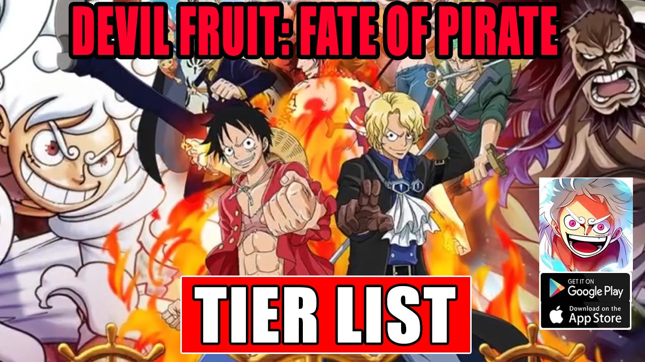 devil-fruit-fate-of-pirate-tier-list-all-characters-reroll-guide-devil-fruit-fate-of-pirate