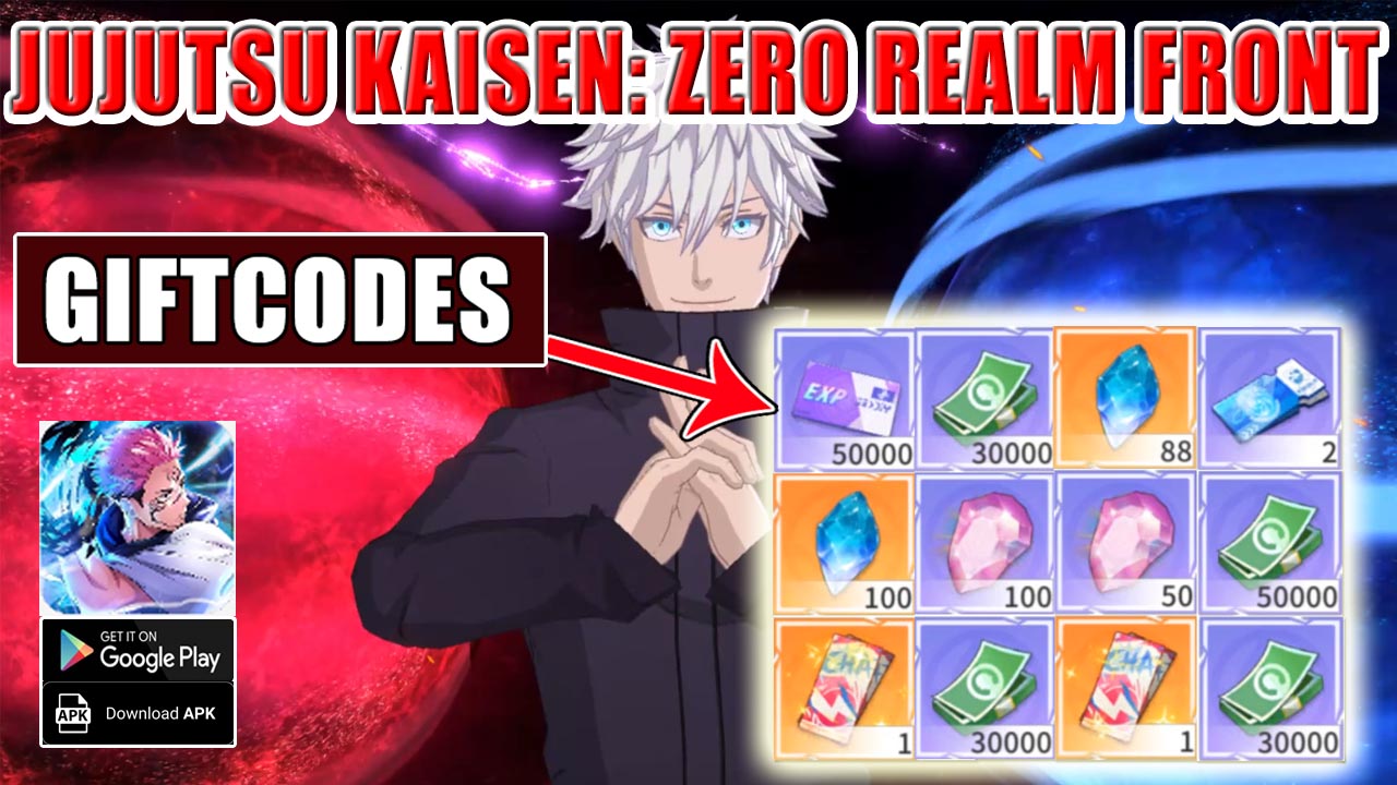 Jujutsu Kaisen Zero Realm Front & 6 Giftcodes | All Redeem Codes Jujutsu Kaisen Zero Realm Front - How to Redeem Code 