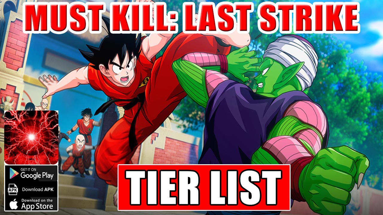 must-kill-last-strike-tier-list-all-characters-reroll-guide-must-kill-last-strike