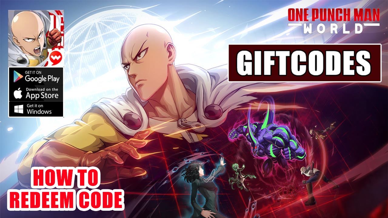one-punch-man-world-giftcodes-all-redeem-codes-one-punch-man-world-mobile