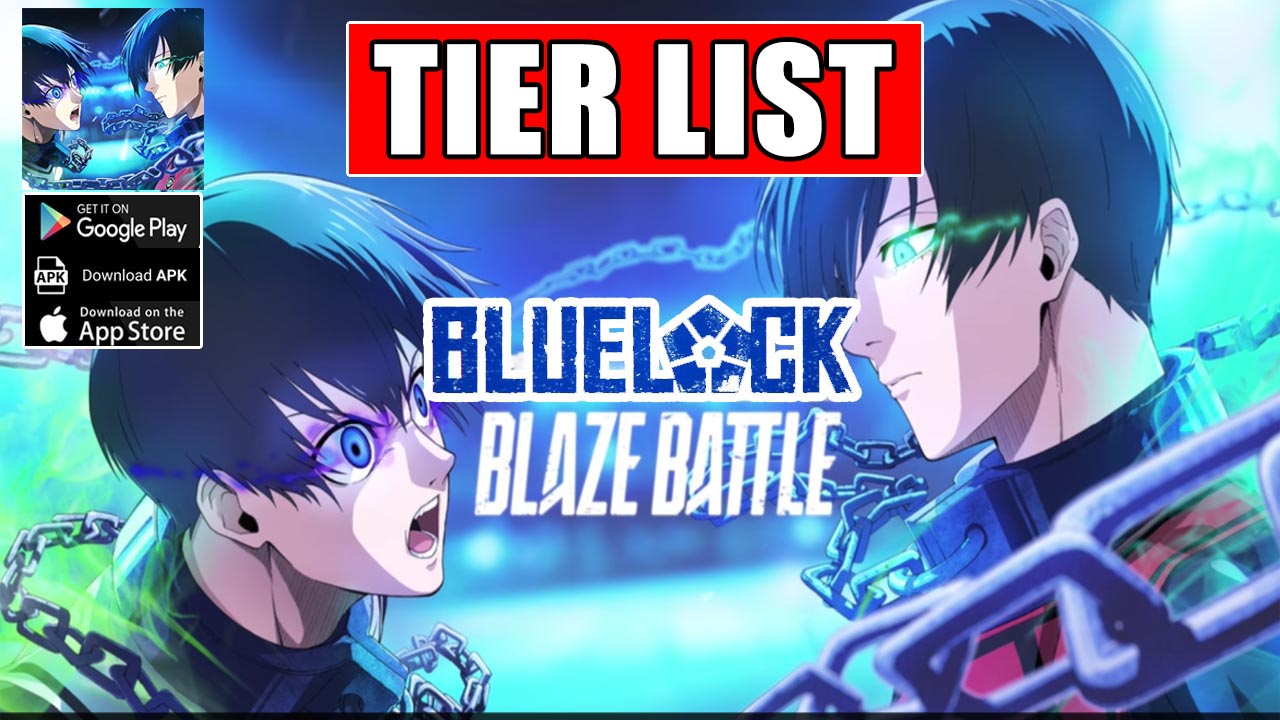 blue-lock-blaze-battle-tier-list-all-characters-reroll-guide-blue-lock-blaze-battle-mobile
