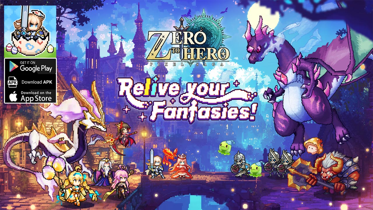 Zero To Hero Pixel Saga Gameplay Android iOS APK CBT | Zero To Hero Pixel Saga Mobile Idle RPG Game | Zero To Hero - Pixel Saga by RASTAR GAMES HK 
