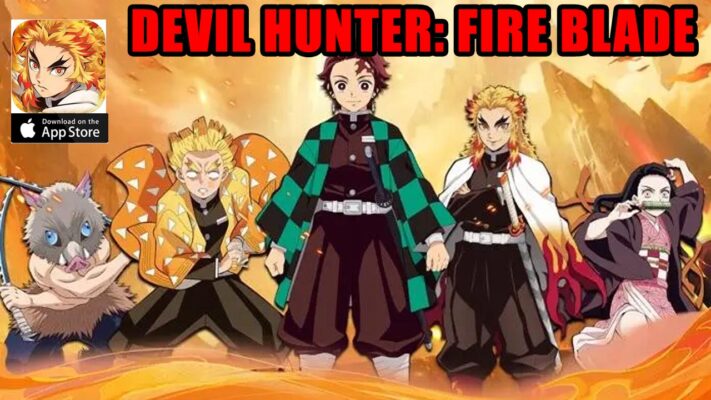 Devil Hunter Fire Blade Gameplay iOS | Devil Hunter Fire Blade Mobile Demon Slayer RPG Game | Devil Hunter Fire Blade by Koniwala Company Limted