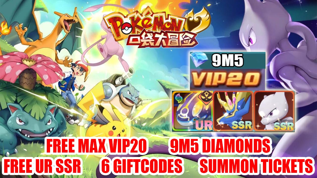 Pokemon World Gameplay Free VIP20 - 6 Giftcodes - Free UR SSR - 160 Summon - 9M5 Diamonds | Pokemon World Mobile RPG Game 