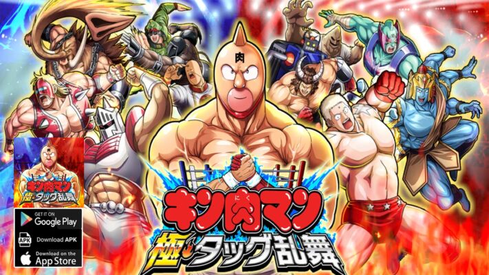 Kinnikuman Extreme Tag Team Dance Gameplay Android iOS APK | Kinnikuman Extreme Tag Team Dance キン肉マン 極・タッグ乱舞 Mobile RPG Game by COPRO
