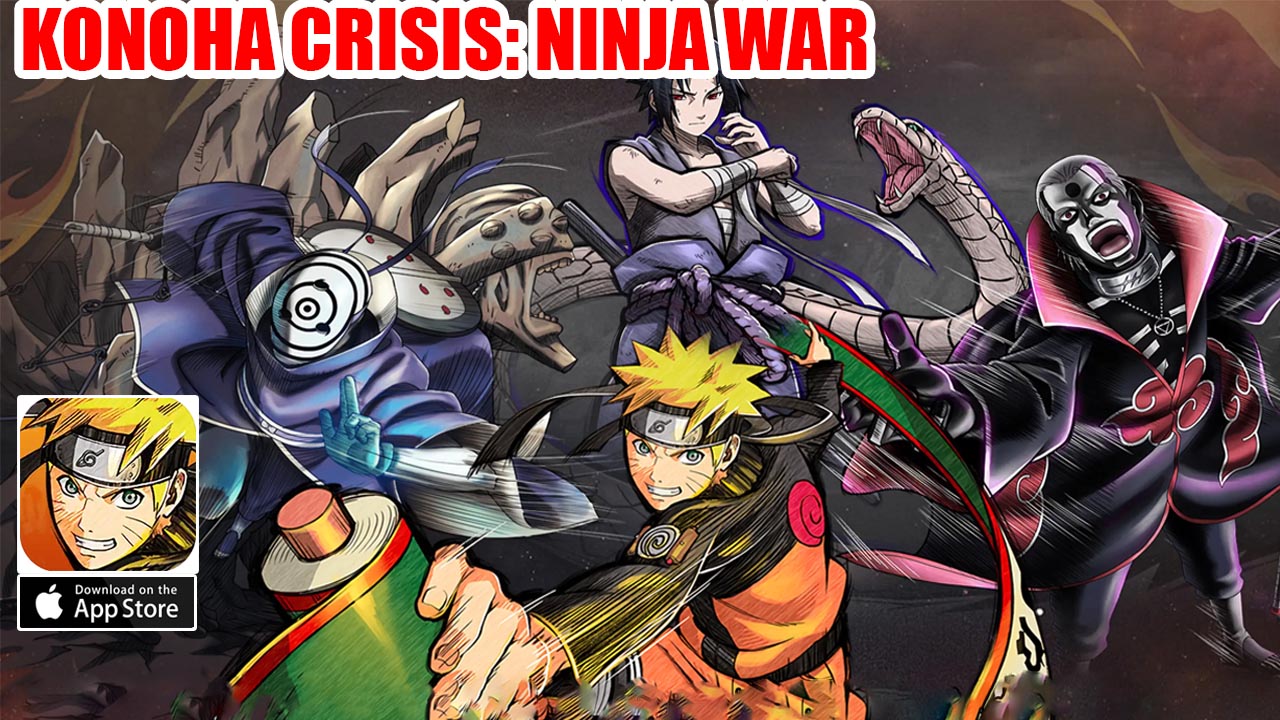 Konoha Crisis Ninja War Gameplay iOS | Konoha Crisis Ninja War Mobile Naruto Action RPG by Chantal Supplies Technology Limited 