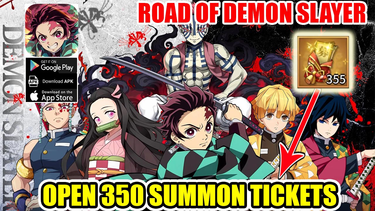 Road Of Demon Slayer Gameplay Open 350 Summon Tickets | Road Of Demon Slayer Mobile Kimetsu no Yaiba Game by 芳旻游戏 