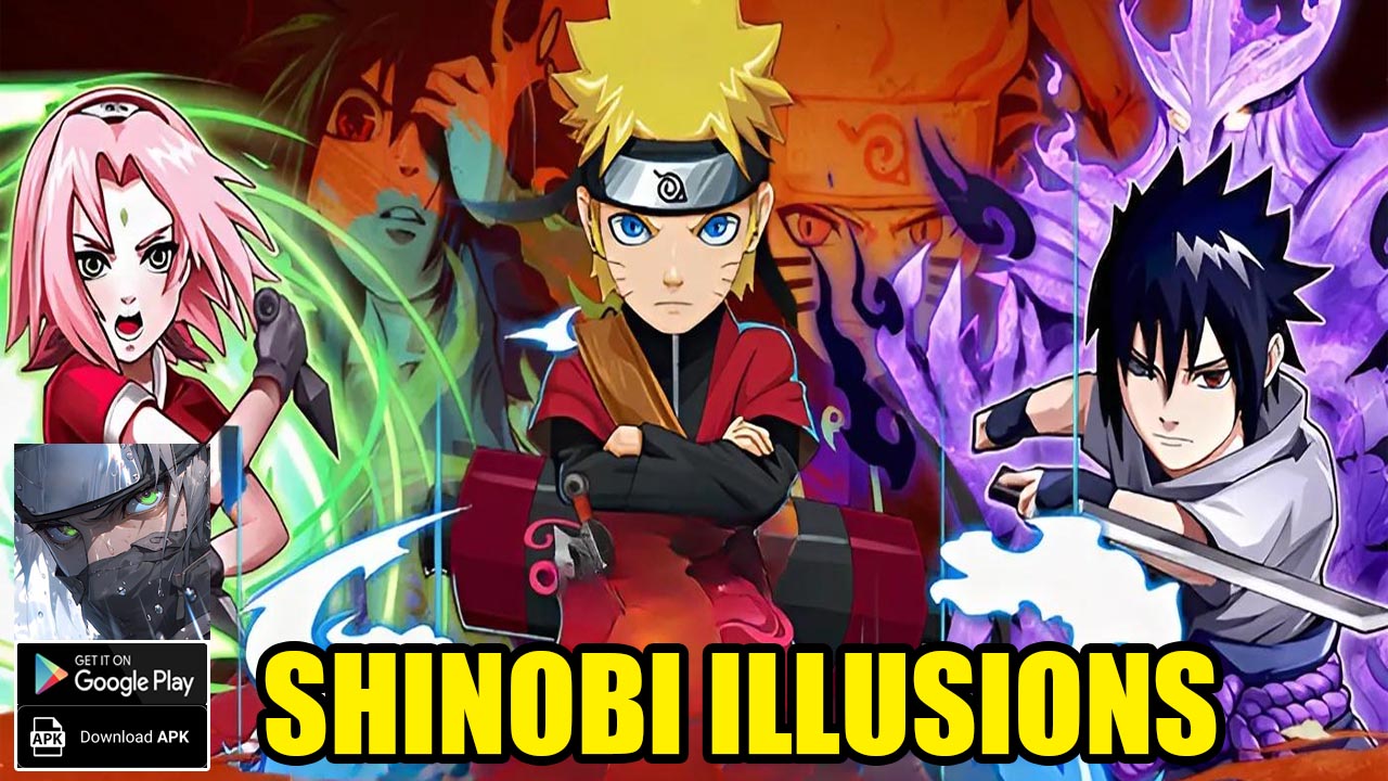 Shinobi illusions Gameplay Android APK | Shinobi illusions Mobile Naruto RPG Game by STL Studio 