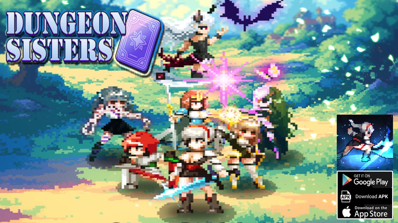 Dungeon Sisters IDLE RPG Gameplay Android APK | Dungeon Sisters IDLE RPG Mobile Game by Lobstar Games Corp 