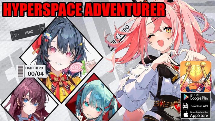 Hyperspace Adventurer Gameplay Android iOS APK | Hyperspace Adventurer Mobile Anime RPG Game by RIVER INVESTMENT LIMITED