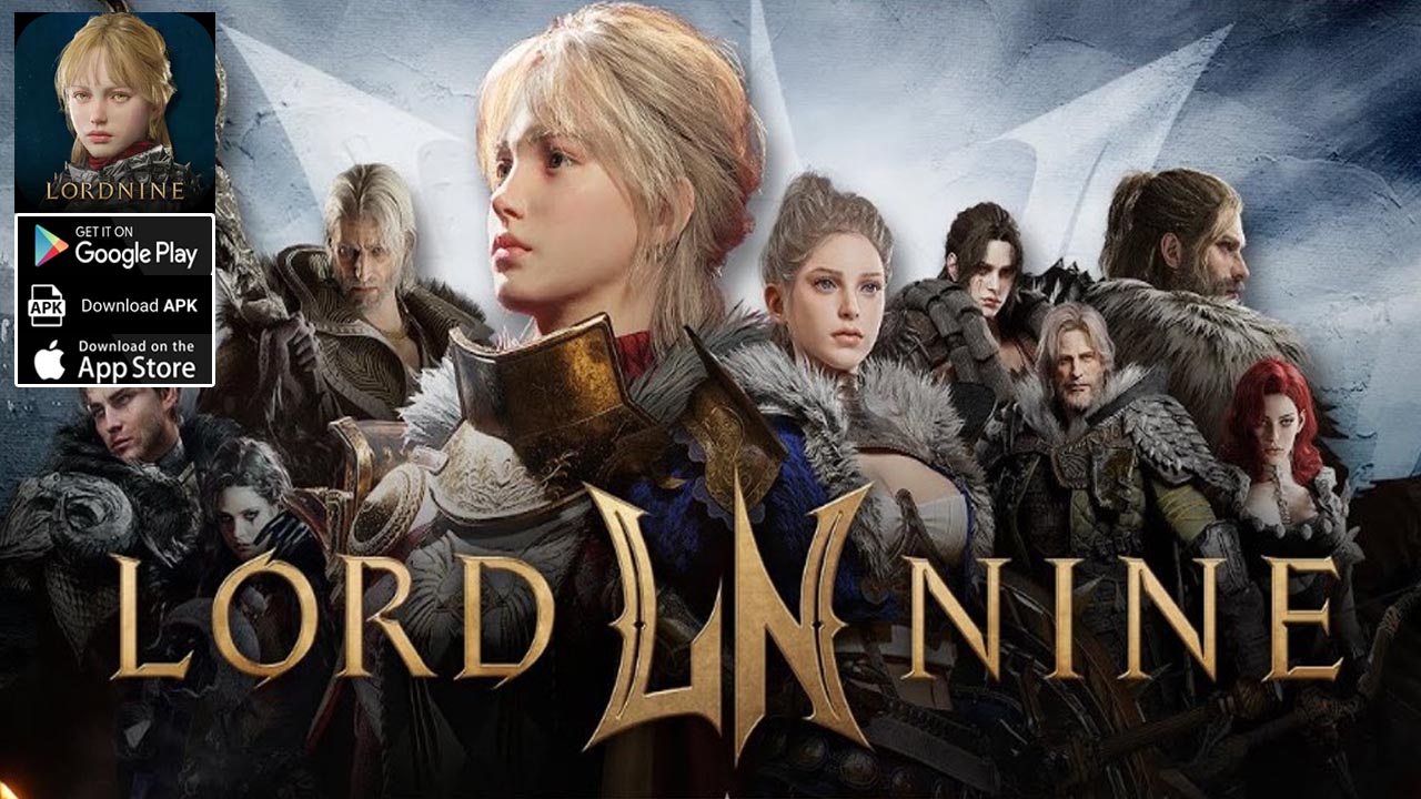 Lord Nine Gameplay Android iOS APK | Lord Nine Mobile MMORPG Game by Smilegate Holdings 