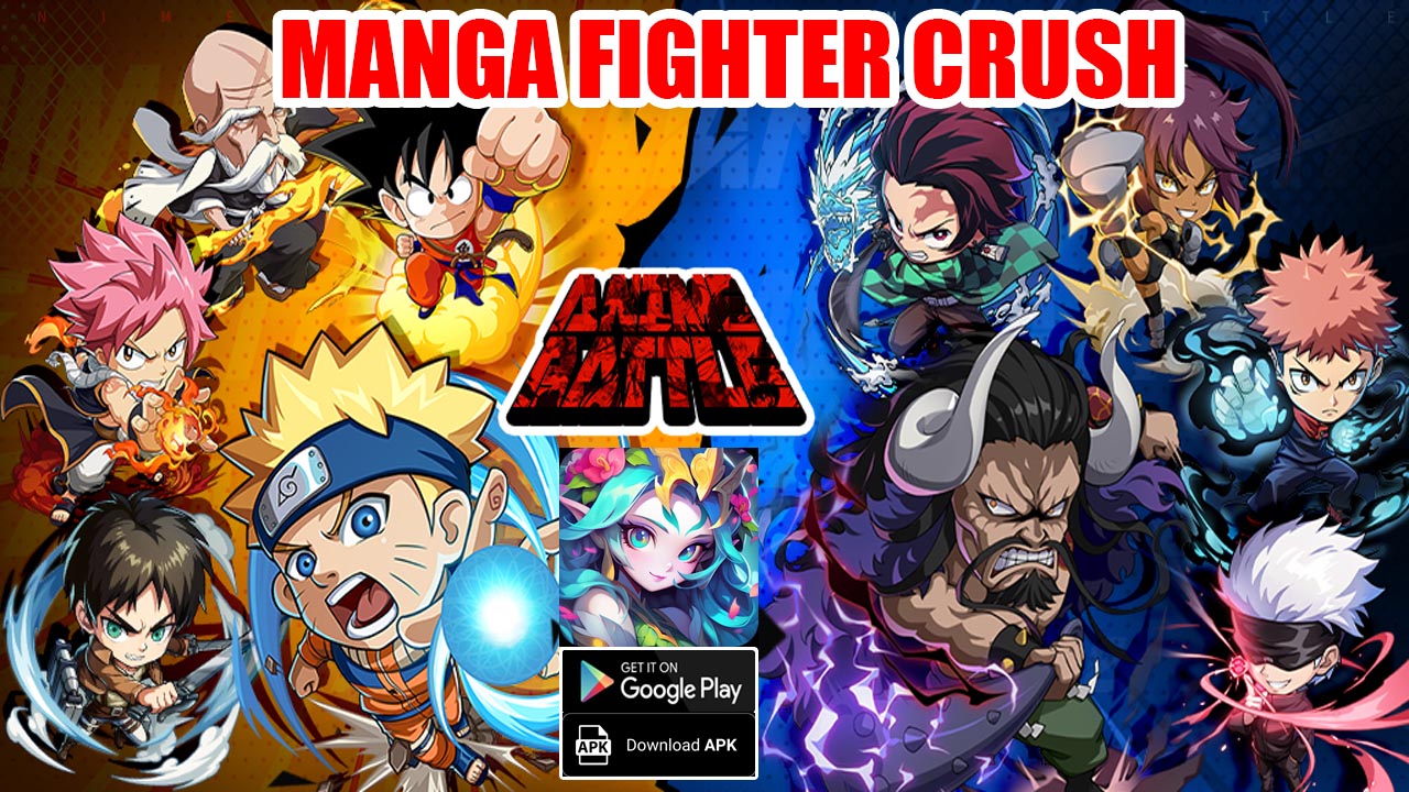 Manga Fighter Crush Gameplay Android APK | Manga Fighter Crush Mobile Idle RPG Game by ZB GAME 