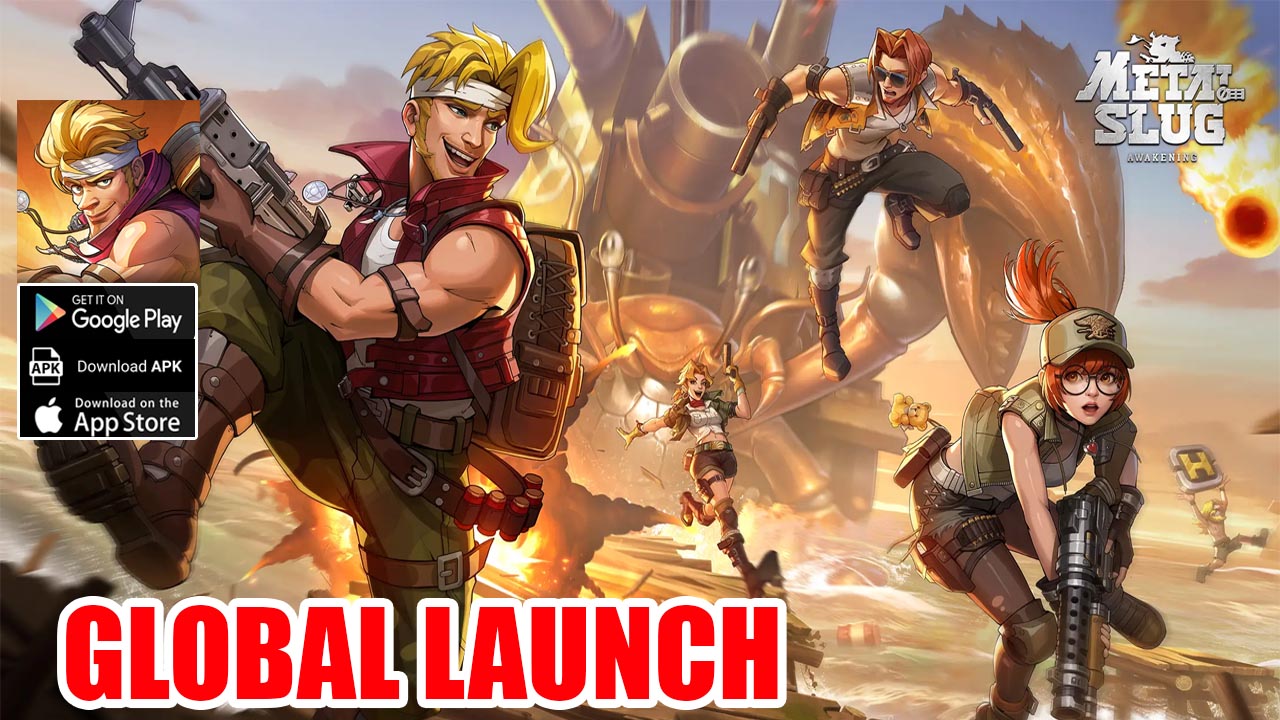 Metal Slug Awakening Global Gameplay Android iOS APK | Metal Slug Awakening Global RPG Game by HaoPlay Limited 