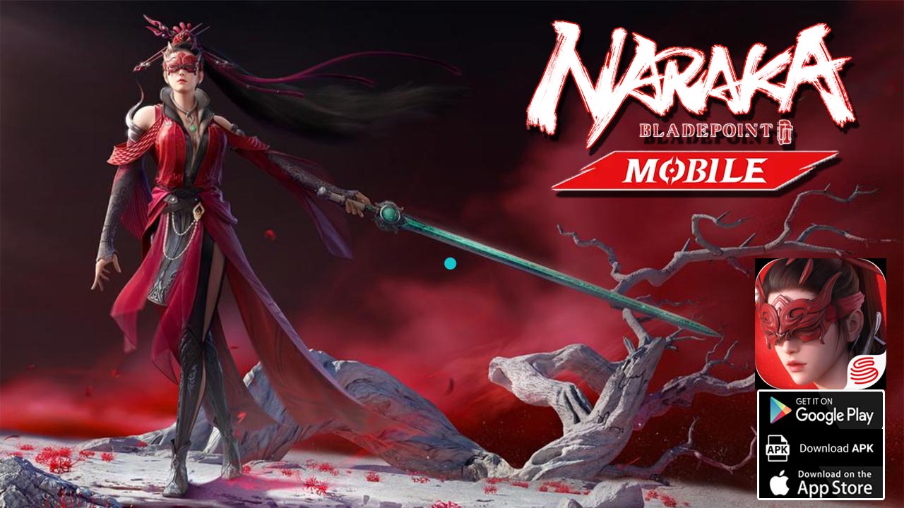 Naraka Bladepoint Mobile Gameplay Android iOS APK | Naraka Bladepoint Mobile Battle Royale Game
