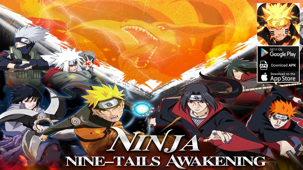 Ninja Nine Tails Awakening Gameplay Android iOS APK | Ninja Nine Tails Awakening Mobile Naruto RPG Game by HONGKONG BELLA TRADING LIMITED 