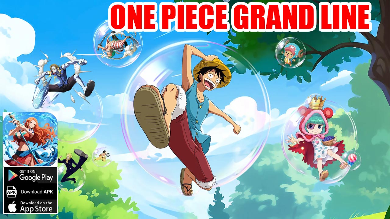 One Piece Grand Line Gameplay Android iOS APK | One Piece Grand Line Mobile Idle RPG by HONGRADE INTERIOR DESIGN LIMITED 