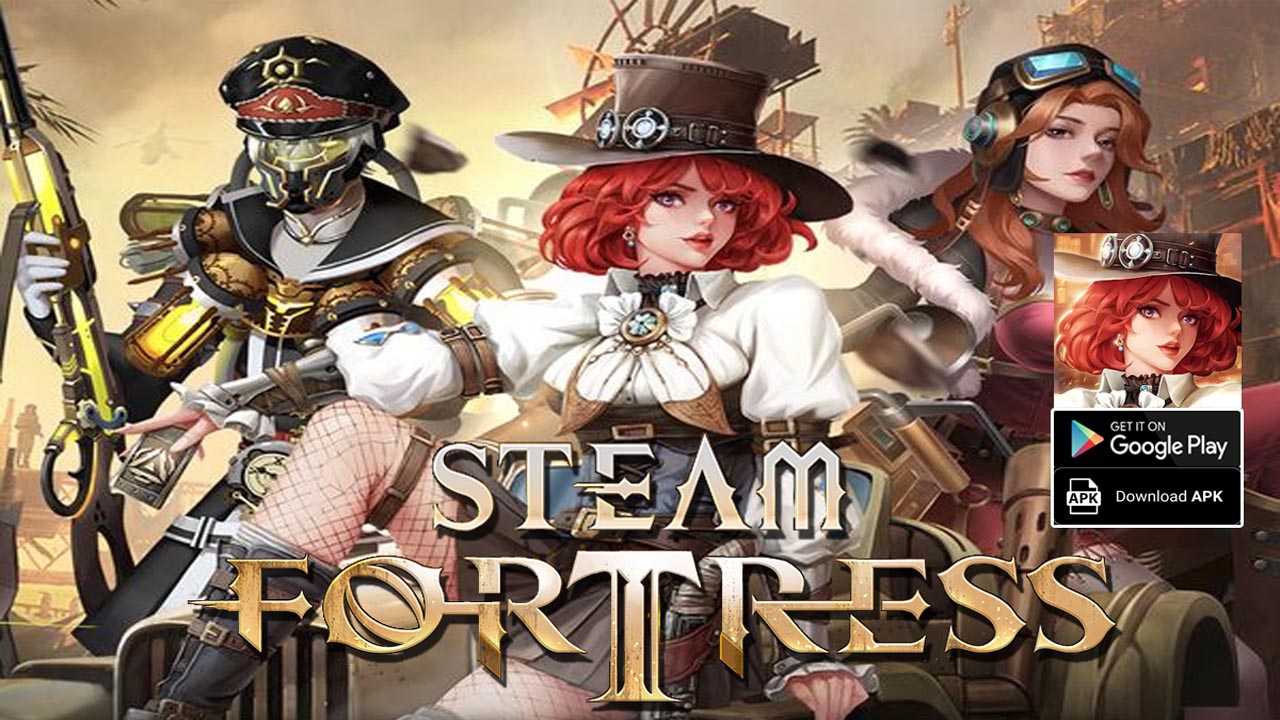 Steam Fortress Gameplay Android APK | Steam Fortress Mobile Strategy Game by Kingnet Technology Limited 